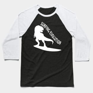 Surfing Evolution - Dinosaurs Born To Surf Baseball T-Shirt